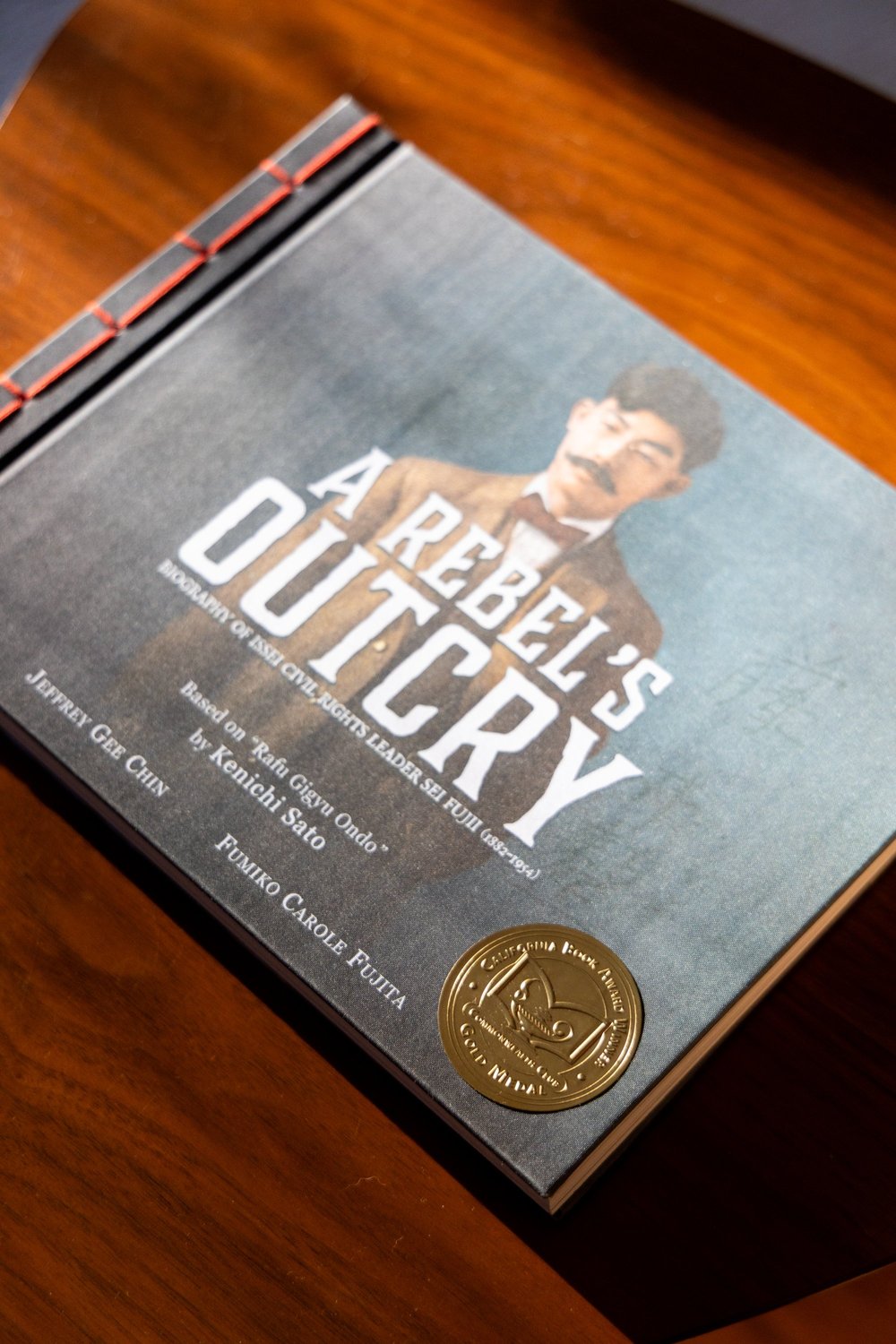 A Rebel's Outcry: Biography Issei Civil Rights Leader Sei Fujii